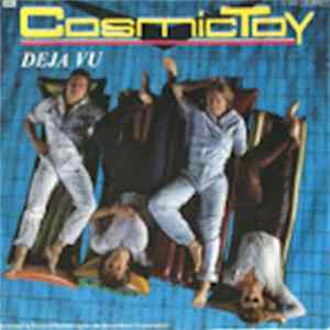 Cosmic Toy - Deja Vu FLAC