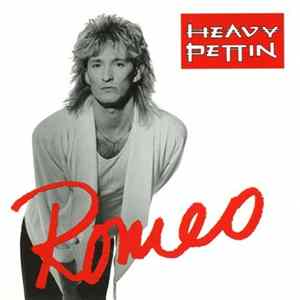 Heavy Pettin - Romeo FLAC