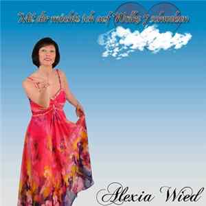 Alexia Wied - Mit Dir Möcht Ich Auf Wolke 7 Schweben FLAC