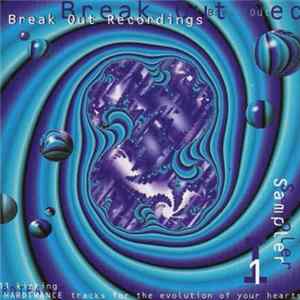 Various - Break Out Recordings Sampler 1 FLAC