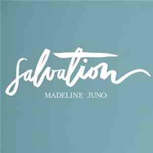 Madeline Juno - Salvation FLAC