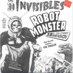 The 3-D Invisibles - Robot Monster FLAC