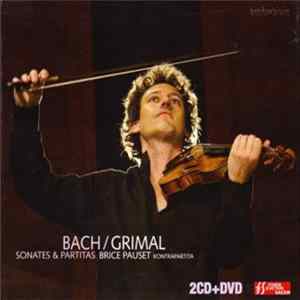 Bach / Grimal, Brice Pauset - Sonates & Partitas, Kontrapartita FLAC