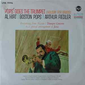 Al Hirt | Boston Pops | Arthur Fiedler - "Pops" Goes The Trumpet (Holiday For Brass) FLAC