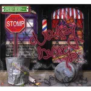 Dressy Bessy - Holler And Stomp FLAC