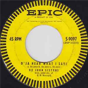 De John Sisters - D'ja Hear What I Say ? / A Present For Bob FLAC