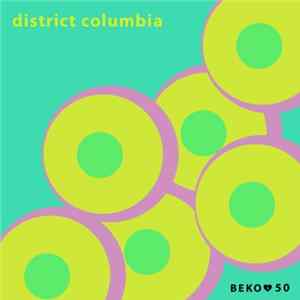 District Columbia - Daily Cheap Song / We Don't Have To Be So Clever FLAC