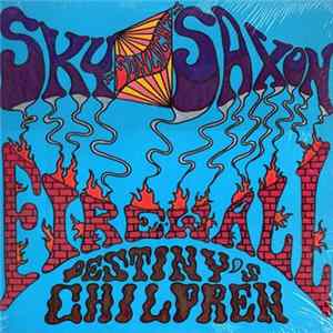 Sky Sunlight Saxon / Fire Wall - Destiny's Children FLAC