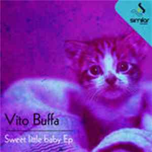 Vito Buffa - Sweet Little Baby EP FLAC