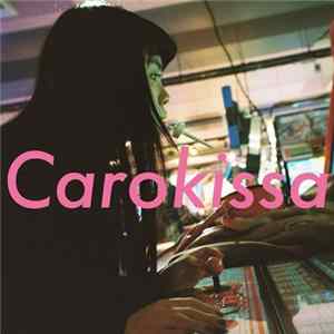 Caro Kissa - パラレルワールド FLAC