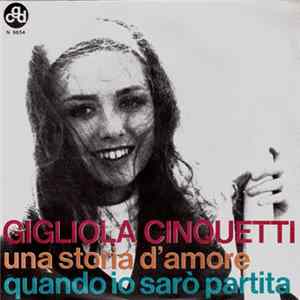 Gigliola Cinquetti - Una Storia D'Amore / Quando Io Sarò Partita FLAC
