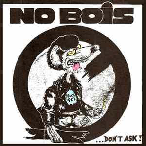 No Bois - ...Don't Ask! FLAC