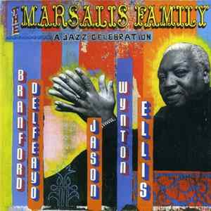 The Marsalis Family - A Jazz Celebration FLAC