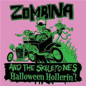 Zombina And The Skeletones - Halloween Hollerin'! FLAC