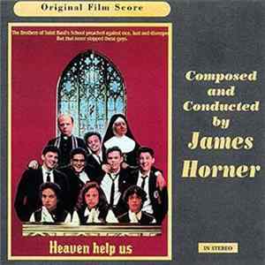 James Horner - Heaven Help Us FLAC