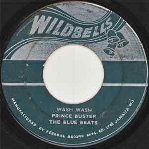 Prince Buster, The Blue Beats - Wash Wash FLAC