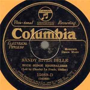 Blue Ridge Highballers - Sandy River Belle / Round Town Girls FLAC