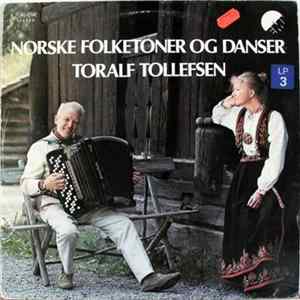 Toralf Tollefsen - Norske Folketoner og Danser FLAC