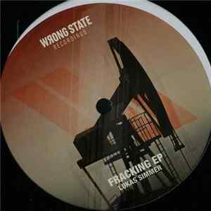 Lukas Simmer - Fracking EP FLAC