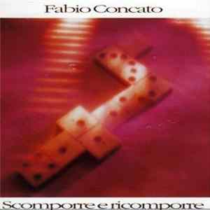 Fabio Concato - Scomporre E Ricomporre FLAC