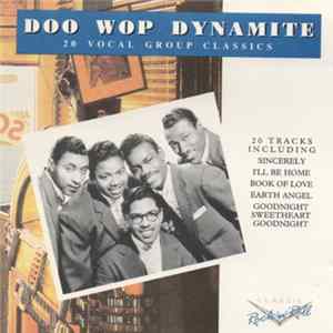 Various - Doo Wop Dynamite 20 Vocal Group Classics FLAC