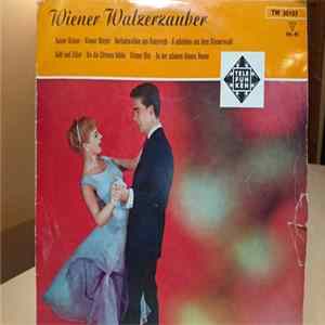 Johann Strauss Jr., Carl Michael Ziehrer, Josef Strauß, Franz Lehár - Wiener Walzerzauber FLAC