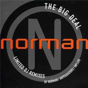 Norman - The Big Deal (Limited DJ Remixes) FLAC
