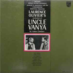 Laurence Olivier, Anton Chekhov - Uncle Vanya FLAC