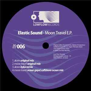 Elastic Sound - Moon Travel E.P. FLAC