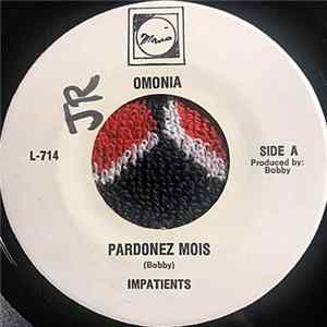 Impatients - Pardonez Mois / Partners In Crime FLAC
