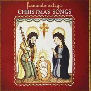 Fernando Ortega - Christmas Songs FLAC