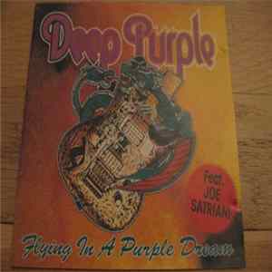 Deep Purple Feat. Joe Satriani - Flying In A Purple Dream FLAC