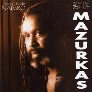 Jean-Claude Naimro - Best Of Mazurkas FLAC