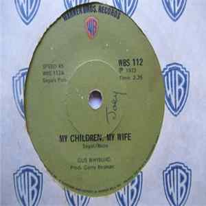 Gus Whyburd - My Children, My Wife / There's A Little Place FLAC