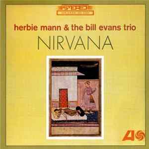 Herbie Mann & The Bill Evans Trio - Nirvana FLAC