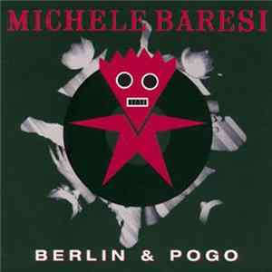 Michele Baresi - Berlin & Pogo FLAC
