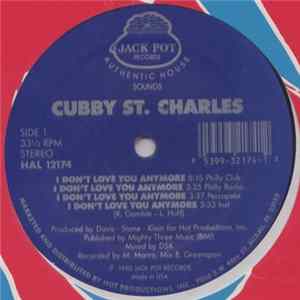 Cubby St. Charles - I Don't Love You Anymore FLAC