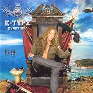 E-Type - Eurotopia FLAC