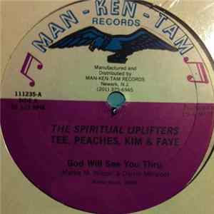 The Spiritual Uplifters - God Will See You Thru FLAC