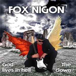 Fox Nigon - God lives in hell FLAC