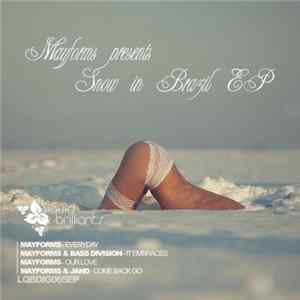 Mayforms - Snow In Brazil EP FLAC