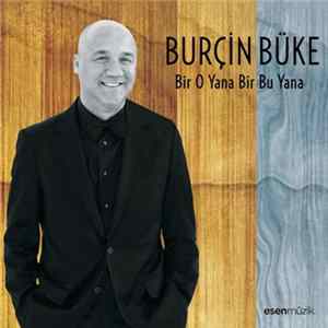 Burçin Büke - Bir O Yana Bir Bu Yana FLAC