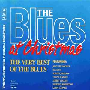 Various - The Blues At Christmas - The Very Best Of The Blues FLAC