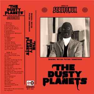 Scruffnuk Dust - The Dusty Planets (Original Motion Picture Soundtrack) FLAC