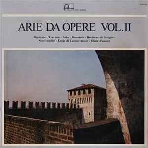 Orchestra Del Teatro Di San Carlo Di Napoli, Orchestra Dei Concerti Lamoureux, Francesco Molinari-Pradelli, Pierre Dervaux - Arie Da Opere Vol. II FLAC