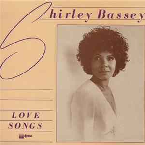 Shirley Bassey - Love Songs FLAC