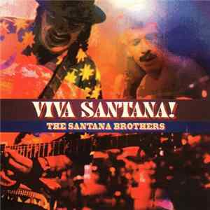 The Santana Brothers - Viva Santana! FLAC