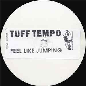 Tuff Tempo - Feel Like Jumping FLAC