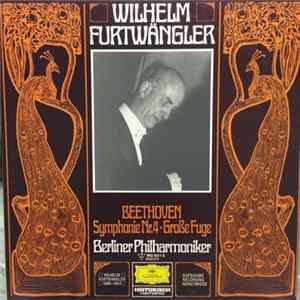 Wilhelm Furtwängler - Symphonie Nr. 4 - Große Fuge FLAC