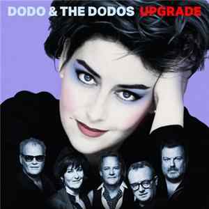 Dodo & The Dodos - Dodo & The Dodos Upgrade FLAC